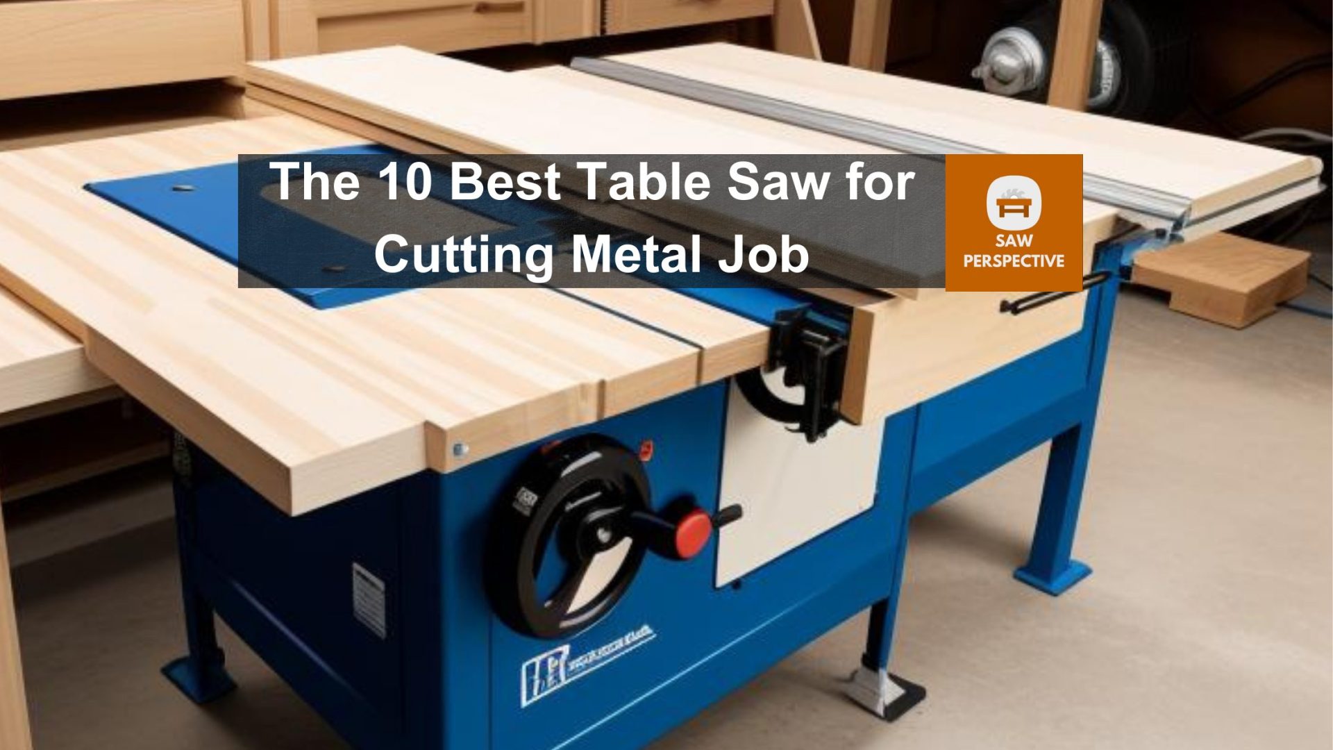 Table Saw For Cutting Metal