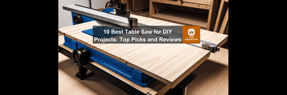 Table Saw for Dust Collection